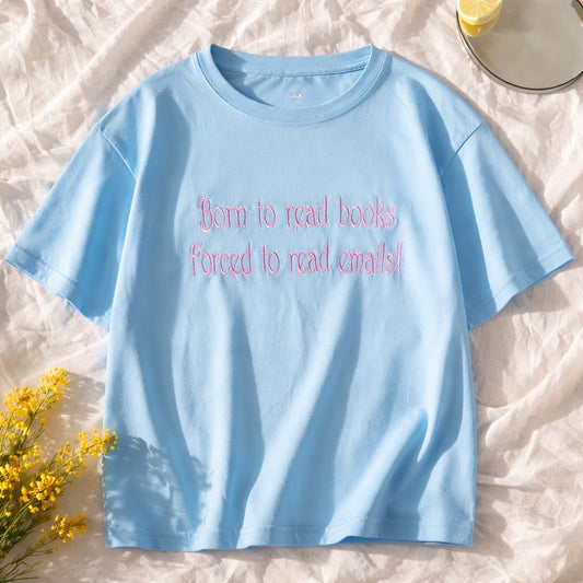 Born to Read: Embroidered Tee for Book Lovers!